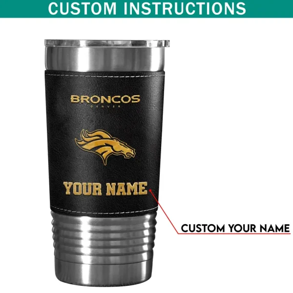 Denver Broncos Leather Tumbler Sport Gift For Fans SPTLEATHERTUM010 - Image 7